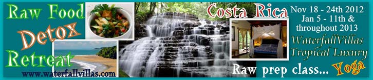 Costa Rica Raw Food Retreat